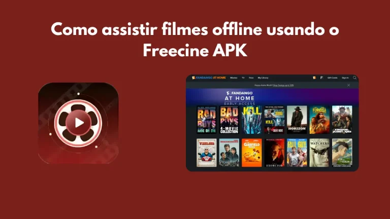 Como assistir filmes offline usando o Freecine APK
